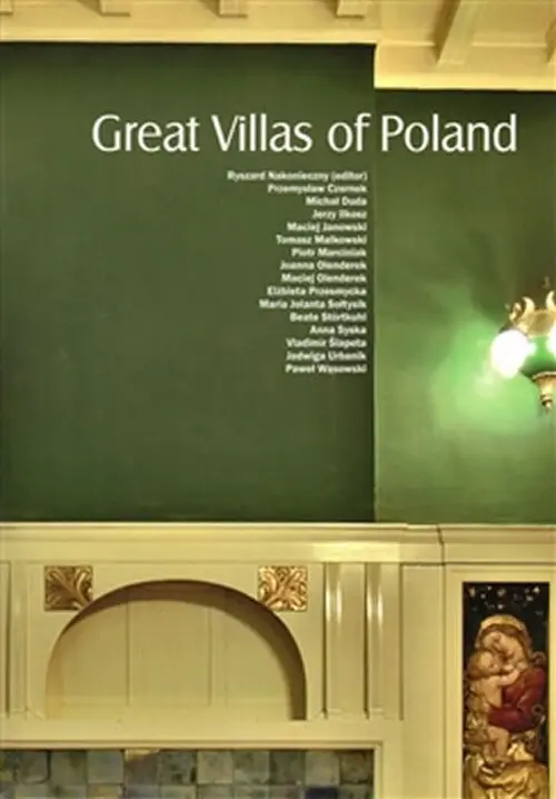 Slavné vily Polska (anglicky) - Ryszard Nakonieczny