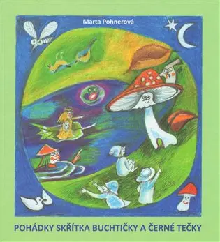 Zdravé pohádky z vlastní zahrádky - Michal Dunda