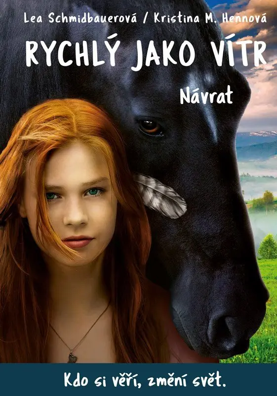 Rychlý jako vítr 2 - Návrat - Lea Schmidbauerová
