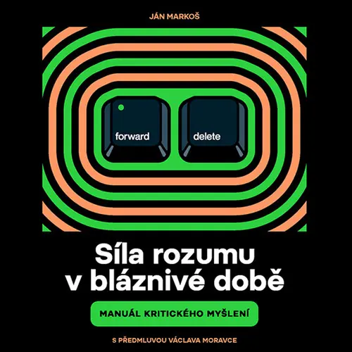 Síla rozumu v bláznivé době - audiokniha z kategorie Eseje, úvahy a glosy