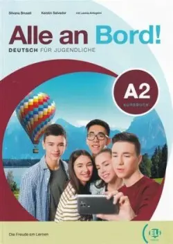 Alle an Bord! 2 Kursbuch + AKTIV BUCH + Eli Link App - Brusati, S