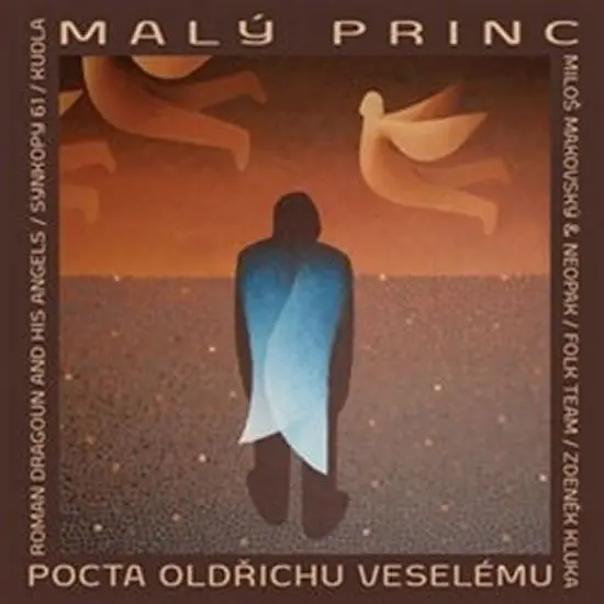 Malý princ - Pocta Oldřichu Veselému -  (audiokniha) - interpreti Různí