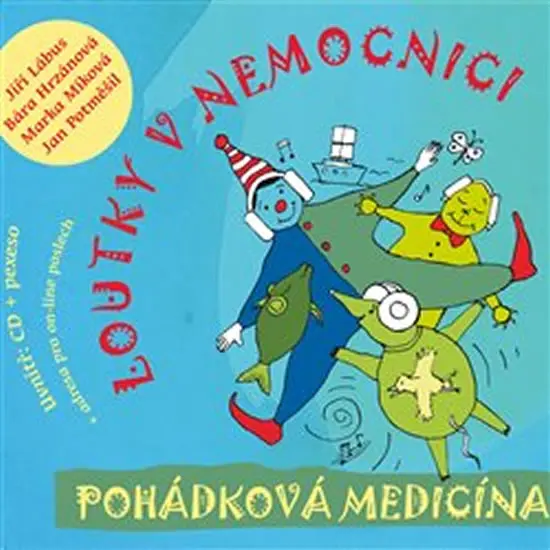 Pohádková medicína -  (audiokniha) - Loutky v nemocnici