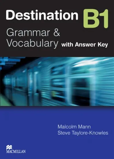 Destination B1 Pre Intermediate Student`s Book with Key Pack - Malcolm Mann