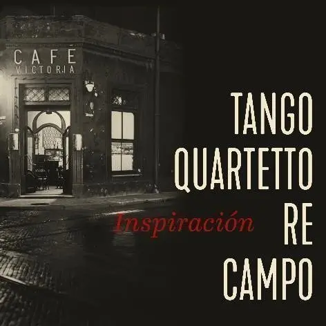 CD Tango Quartetto Re Campo:Inspiración