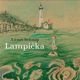 Lampička (audiokniha - čte Tereza Dočkalová) - Annet Schaap