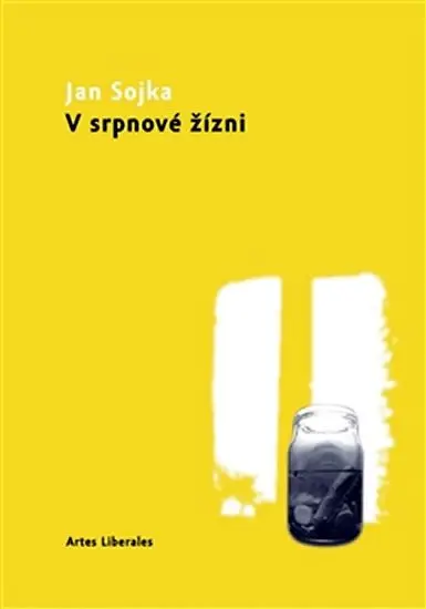 V srpnové žízni - Jan Sojka