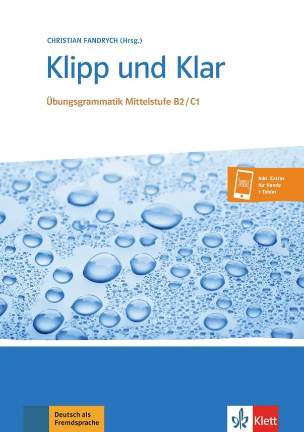 Klipp und Klar Mittlestufe neu (B2-C1) – L/ÜB + CD - Christian Fandrych (Hrsg.)