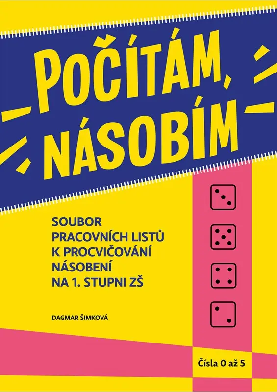 Počítám, násobím (0–5) - Dagmar Šimková