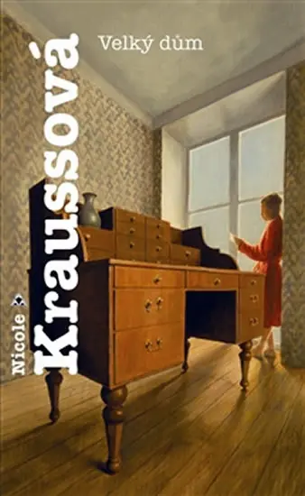 Velký dům - Nicole Krauss