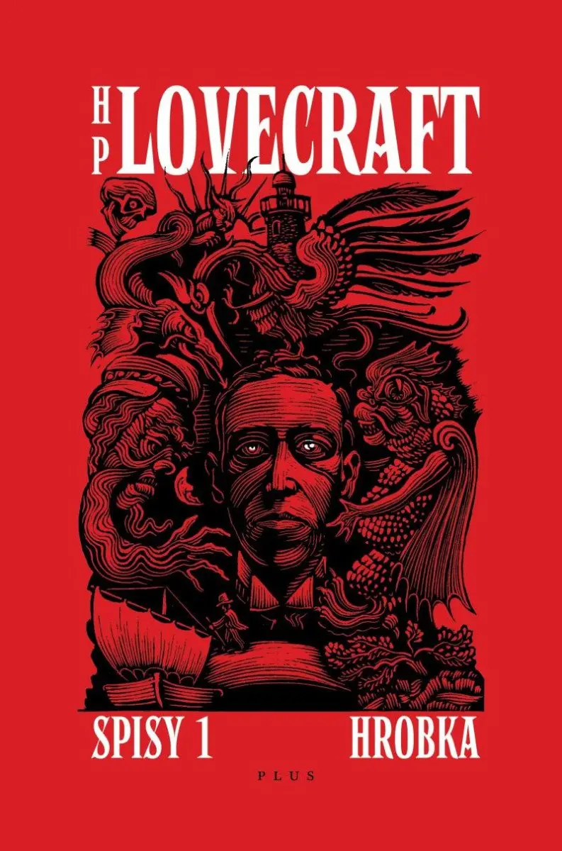 Hrobka (Spisy I) - František Štorm (ilustrátor), Howard Phillips Lovecraft, Josef Škvorecký, Ondřej Müller - kniha z kategorie Fantasy