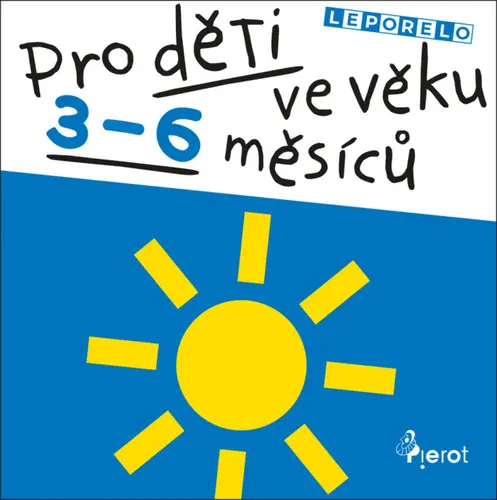 Leporelo pro děti ve věku 3-6 měsíců - kolektiv autorů