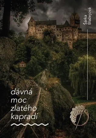 Dávná moc zlatého kapradí - Emma Scharkez