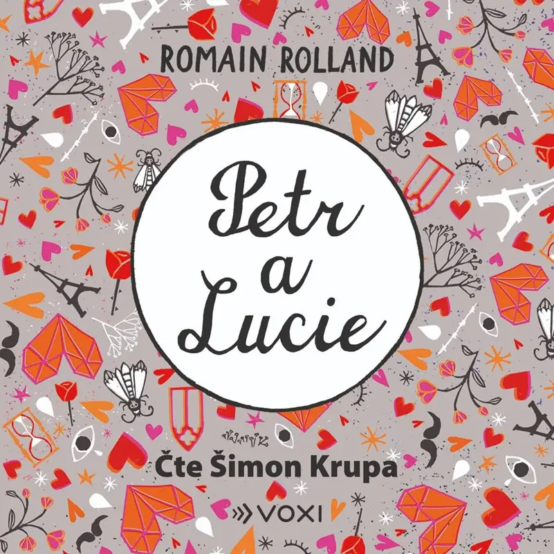 Petr a Lucie (audiokniha - čte Šimon Krupa) - Romain Rolland
