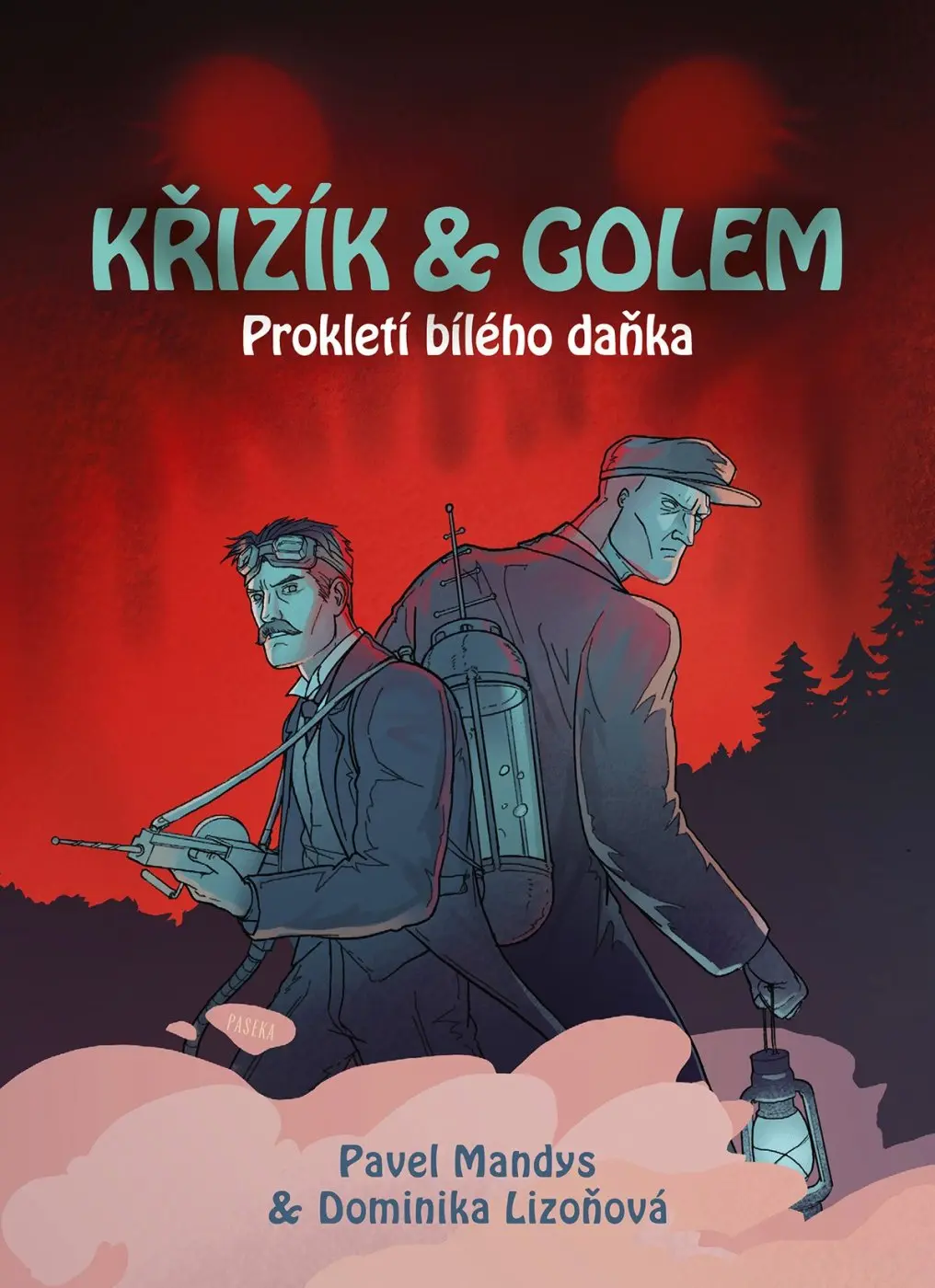 Křižík a golem - Prokletí bílého daňka - Pavel Mandys