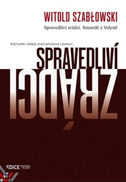 Spravedliví zrádci - Sousedé z Volyně - Witold Szablowski