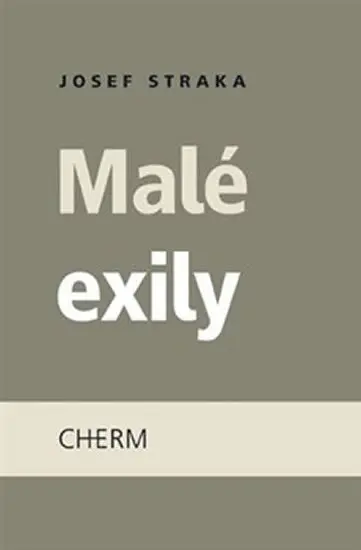 Malé exily - Josef Straka