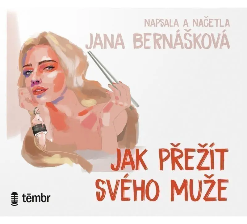 CD Jak přežít svého muže (audiokniha) - Jana Bernášková