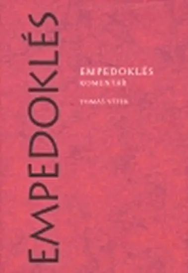Empedoklés III - Komentář - Tomáš Vítek