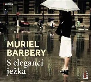 S elegancí ježka (audiokniha) - Muriel Barbery