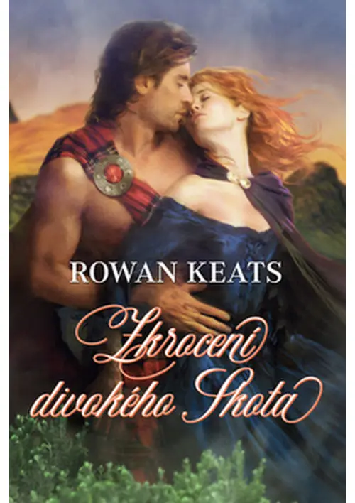 Zkrocení divokého skota - Rowan Keats