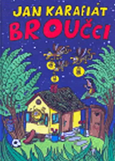 Broučci - Jan Karafiát