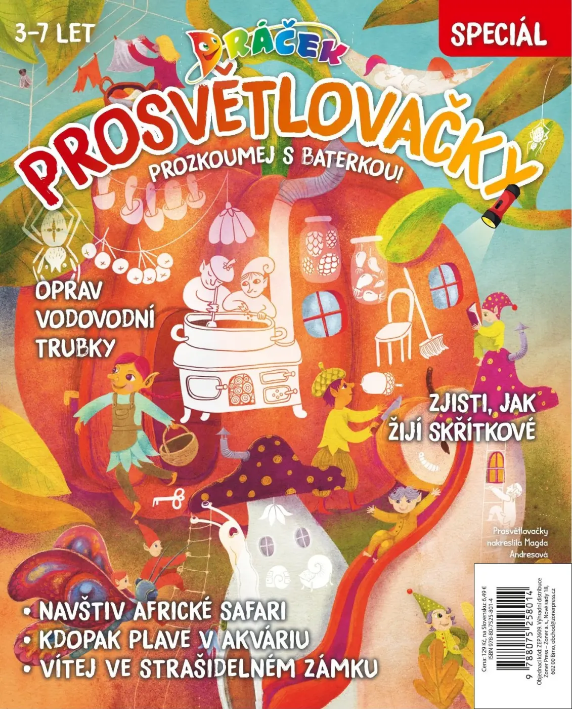Dráček speciál - Prosvětlovačky: Skřítkové  to nej! - Magda Andresová