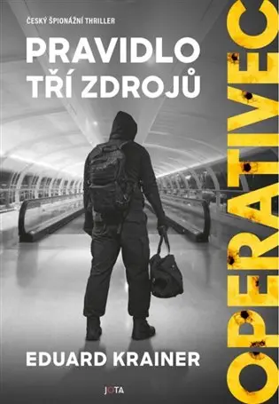 Operativec - Pravidlo tří zdrojů - Eduard Krainer