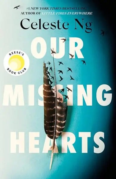 Our Missing Hearts - Celeste Ng