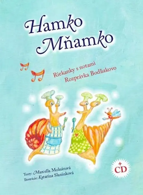 Hamko Mňamko + CD - Marcella Molnárová