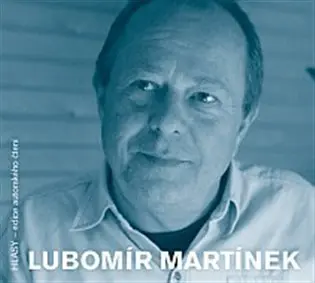 Lubomír Martínek -  (audiokniha) - Lubomír Martínek