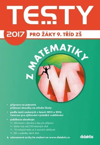 Testy 2017 z matematiky pro žáky 9. tříd ZŠ - kolektiv autorů
