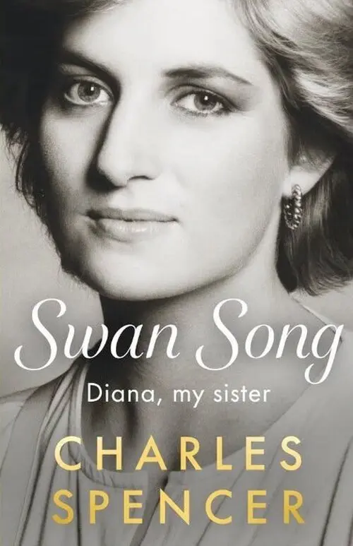 Swan Song (Diana, My Sister) - Charles Spencer