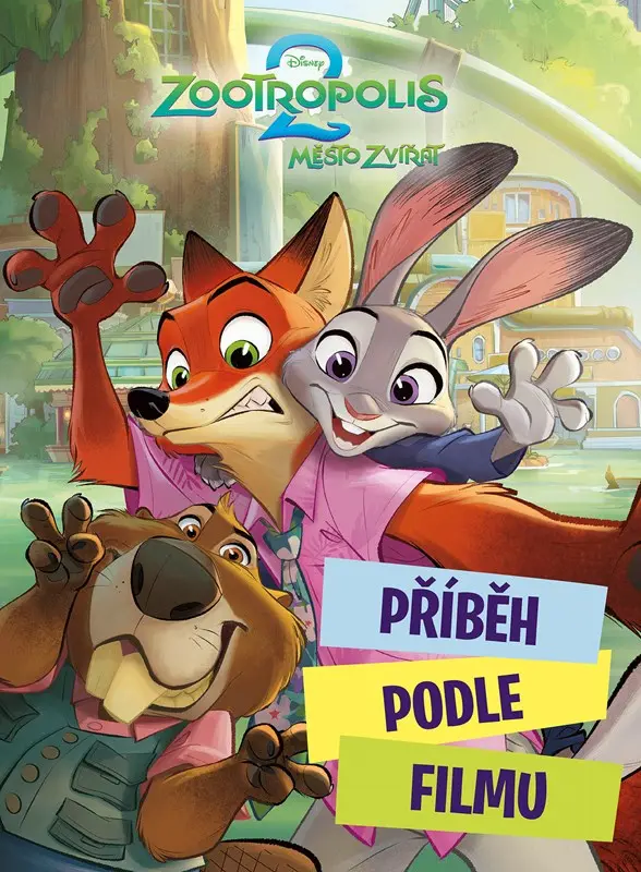 Zootropolis 2 - Příběh podle filmu - kolektiv autorů
