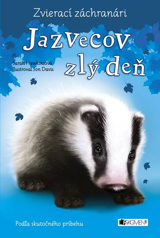 Zvierací záchranári – Jazvecov zlý deň - Sarah Hawkins