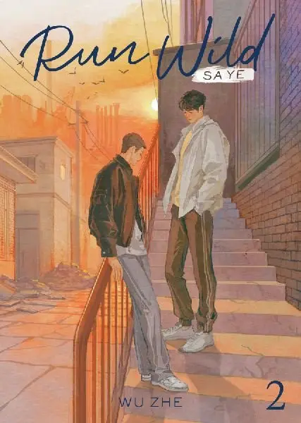 Run Wild: Sa Ye (Novel) Vol. 2 - Zhe Wu