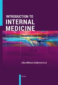 Introduction to internal medicine - Mlíková Seidlerová Jitka