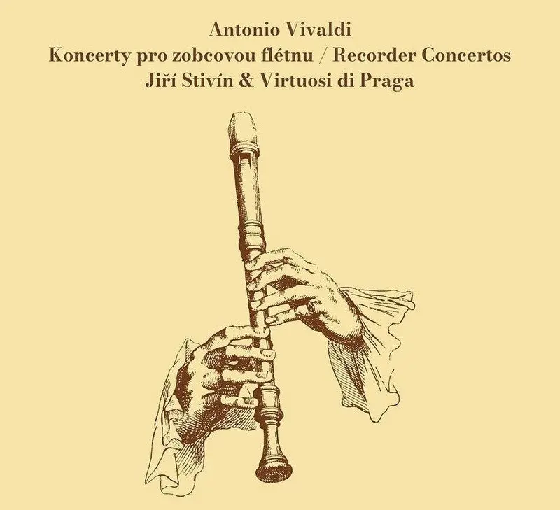 Antonio Vivaldi - Koncerty pro zobcovou flétnu / Recorder Concertos - CD - Jiří Stivín