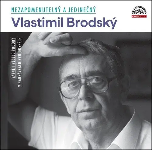 CD Nezapomenutelný a jedinečný (audiokniha) - Vlastimil Brodský