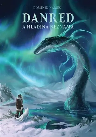 Danred a Hladina neznáma - Dominik Kameš