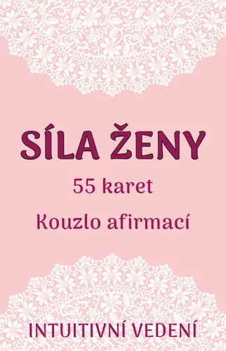 Síla ženy (55 karet + návod k výkladu) - Veronika Kovářová