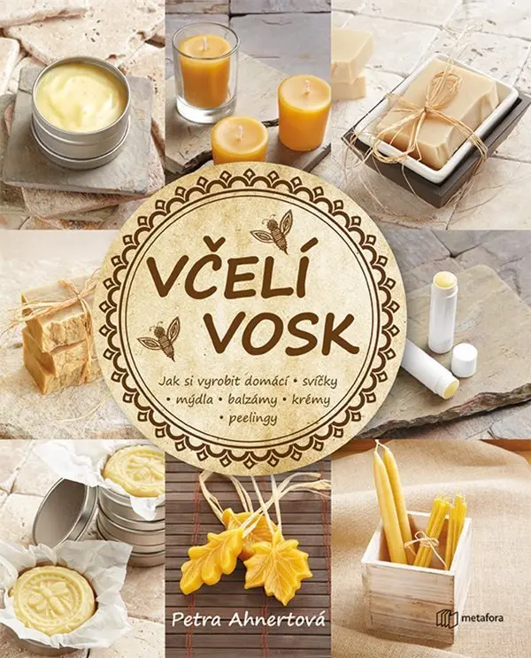 Včelí vosk - Petra Ahnertová