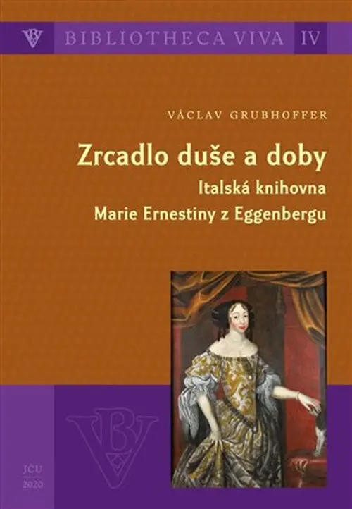 Zrcadlo duše a doby - Václav Grubhoffer