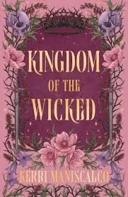 Kingdom of the Wicked - Kerri Maniscalco,Kingdom of the Wicked - Kerri Maniscalco - kniha z kategorie Romantické