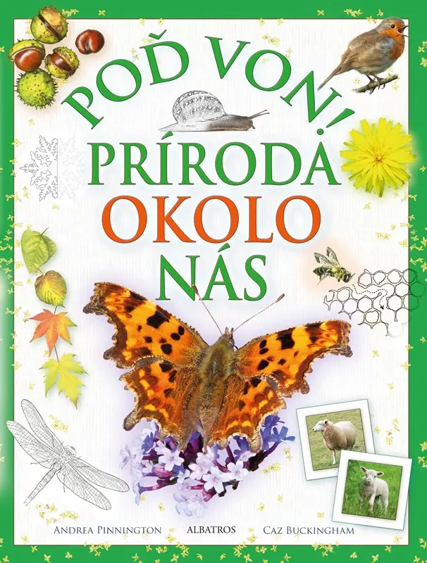 Poď von! Príroda okolo nás - Caz Buckingham