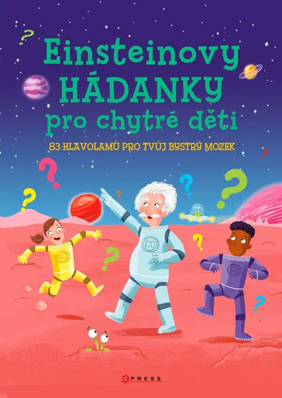 Einsteinovy hádanky pro chytré děti - kolektiv autorů