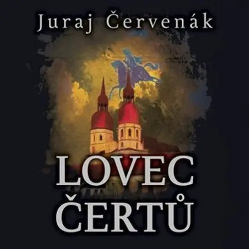 CD Lovec čertů (audiokniha) - Juraj Červenák