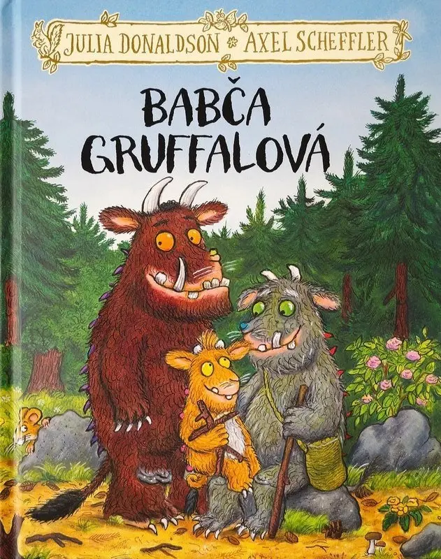 Gruffalo 3 Babča Gruffalová - Julia Donaldson