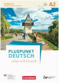 Pluspunkt Deutsch - Leben in Österreich - A2. Kursbuch -  Schote, Joachim