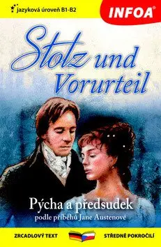 Pýcha a předsudek / Stolz und Vorurteil - Zrcadlová četba (B1-B2) - Jane Austenová